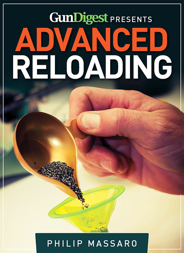 Gun Digest Guide to Advanced Reloading by Philip Massaro (Ebook) - Read ...