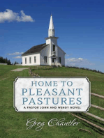 Home to Pleasant Pastures: A Pastor John and Wendy Novel