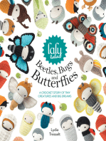 Lalylala's Beetles, Bugs And Butterflies: A Crochet Story of Tiny Creatures and Big Dreams