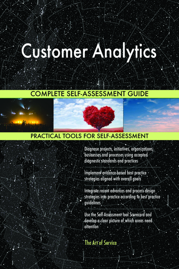 Customer Analytics Complete Self-Assessment Guide by Gerardus Blokdyk ...
