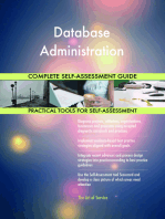 Database Administration Complete Self-Assessment Guide