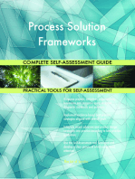 Process Solution Frameworks Complete Self-Assessment Guide