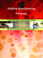 Additive Manufacturing Processes Complete Self-Assessment Guide