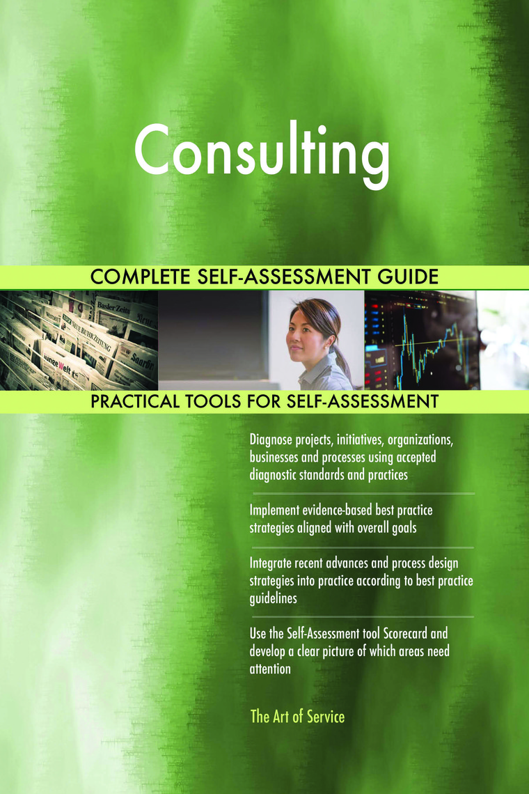 Consulting Complete Self-Assessment Guide by Gerardus Blokdyk (Ebook ...