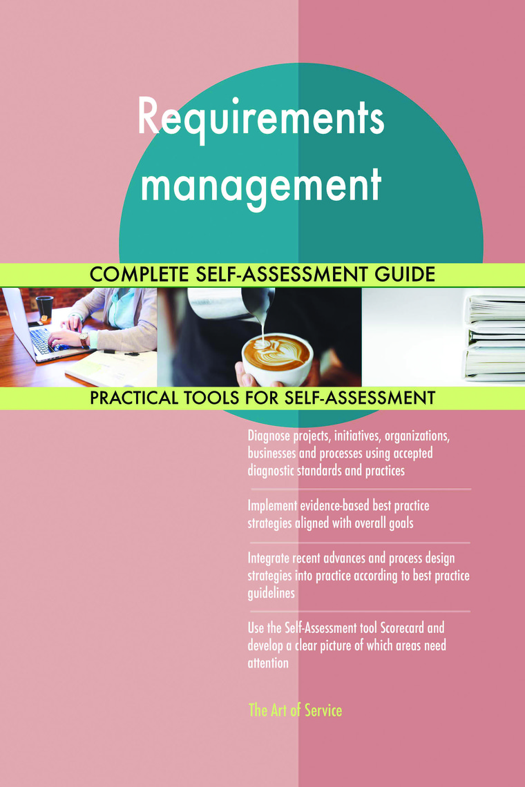 Requirements management Complete Self-Assessment Guide by Gerardus ...