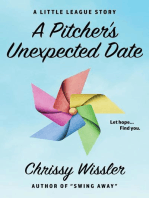 A Pitcher's Unexpected Date: The Little League Series, #6