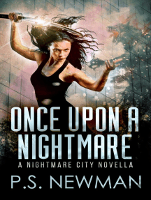 Once Upon A Nightmare (A Nightmare City Novella): Nightmare City, #0.5