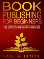 Book Publishing for Beginners: Paul G. Brodie Publishing Series Book 1, #1