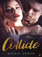 Collide: Episode Two: A Collide Series, #2