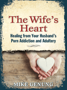 The Wife's Heart by Mike Genung - Ebook | Scribd
