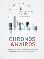 Chronos & Kairos: Die Götter der Zeit und ihre Rolle auf dem Weg zum Erfolg in der Immobilienwirtschaft