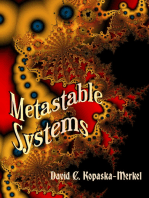 Metastable Systems