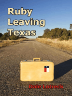 Ruby Leaving Texas