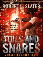 Toils and Snares