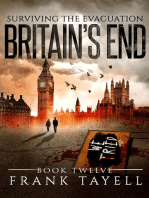 Surviving The Evacuation, Book 12: Britain's End: Surviving The Evacuation, #12
