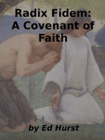 Radix Fidem: A Covenant of Faith