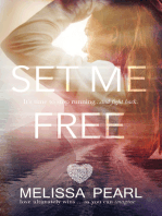 Set Me Free (The Fugitive Series #2)