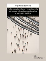 Políticas educativas y construcción de personalidades neoliberales y neocolonialistas