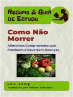 Resumo & Guia De Estudo - Como Não Morrer