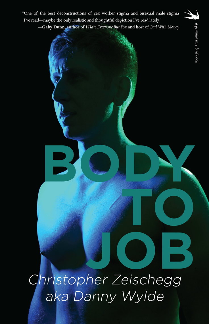 Body to Job by Christopher Zeischegg, Danny Wylde image picture