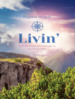 Livin': From the Amsterdam Red Light to the African Bush