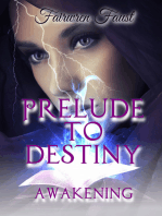 Prelude to Destiny