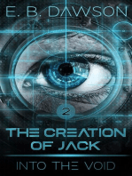 Into the Void: The Creation of Jack, #2