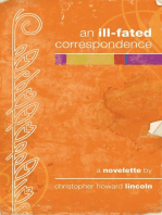 An Ill-fated Correspondence