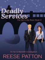 Deadly Services: An Ian & Merideth Investigation: The Girl in the River, #2