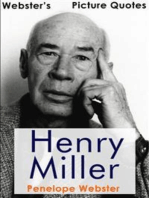 Webster's Henry Miller Picture Quotes