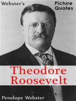 Webster's Theodore Roosevelt Picture Quotes