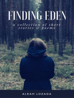 Finding Eden: A Collection Of Short Stories & Poems