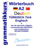 Wörterbuch Deutsch - Türkisch - Englisch Niveau A2: Lernwortschatz + Grammatik + Gutschrift: 10 Unterrichtsstunden per Internet für die Integrations-Deutschkurs-TeilnehmerInnen aus der Türkei Niveau A2