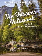The Forever Notebook: Daily Quiet Time Devotions for Christians, Book 3, July - September