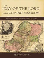 The Day of the Lord and the Coming Kingdom