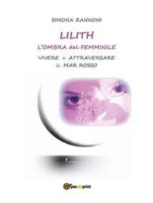 Lilith. L'ombra del femminile