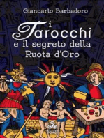 I Tarocchi e il segreto della Ruota d'Oro