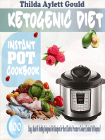 Ketogenic Diet Instant Pot Cookbook: 100 Easy, Quick & Healthy Ketogenic Diet Recipes For Your Electric Pressure Cooker (Instant Pot Recipes)