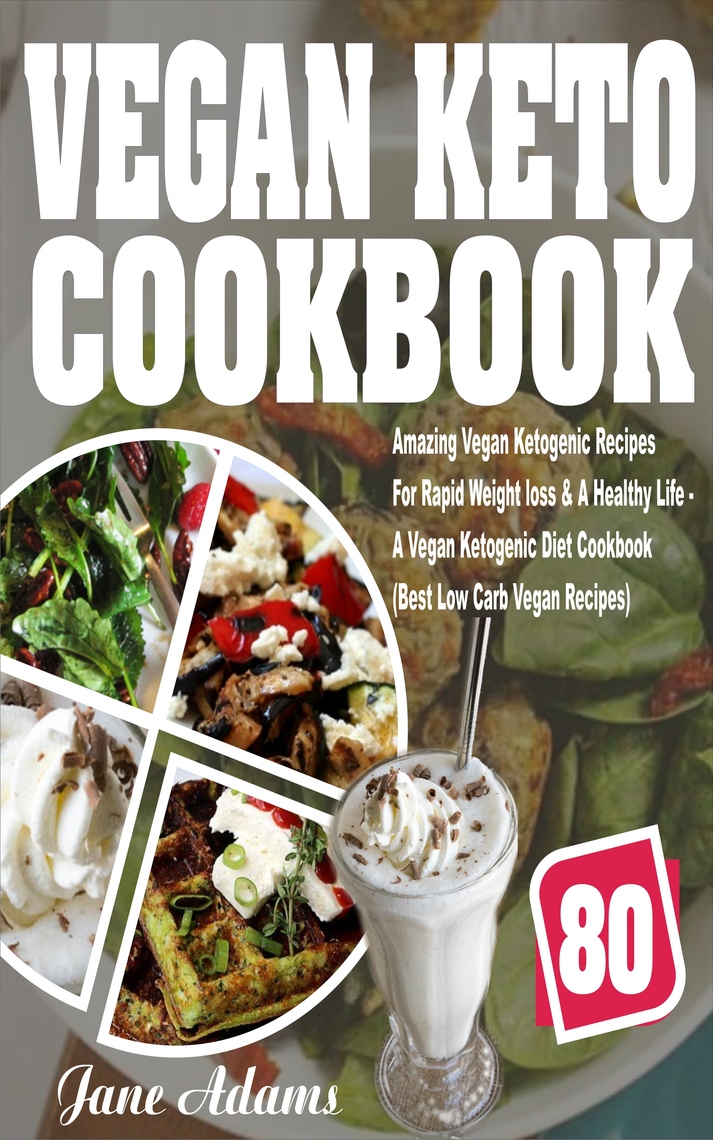 Read Vegan Keto Cookbook Online by Jane Adams Books
