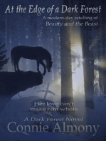 At the Edge of a Dark Forest: The Dark Forest Series