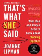 That's What She Said: What Men Need to Know (and Women Need to Tell Them) About Working Together