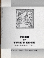 Tour of Time's Edge: S.F. Special