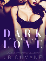 Dark Love: Part One: Dark Love, #1