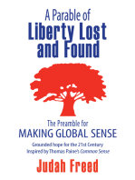 A Parable of Liberty Lost and Found