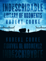 The Indescribable Library of Oddments