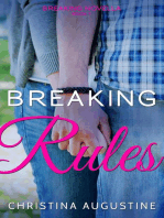 Breaking Rules: Breaking Novella Series, #1
