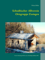 Schwäbischer Albverein Ortsgruppe Essingen: Von der Gründung 1892 bis zum 125-jährigen Jubiläum 2017
