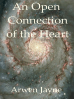 An Open Connection of the Heart