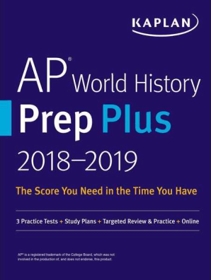 Ap World History Prep Plus 2018 2019 By Kaplan Test Prep Read Online - 