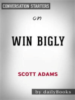 Win Bigly: by Scott Adams | Conversation Starters